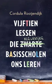 Omslag van Vijftien lessen die kleurrijke basisscholen ons leren