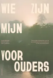 Omslag van Wie zijn mijn voorouders