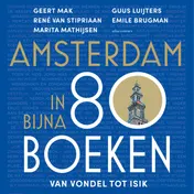 Omslag van Amsterdam in bijna 80 boeken