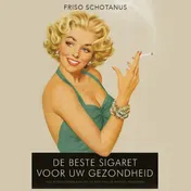Omslag van De beste sigaret voor uw gezondheid