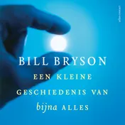 Omslag van Een kleine geschiedenis van bijna alles