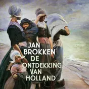 Omslag van De ontdekking van Holland