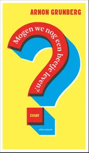 Omslag van Mogen we nog een beetje leven?