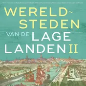 Omslag van Wereldsteden van de lage landen II