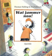 Omslag van Wat jammer nou! / Gelukkig maar!