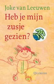 Omslag van Heb je mijn zusje gezien?