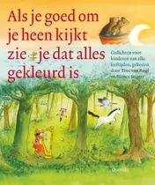Omslag van Als je goed om je heen kijkt zie je dat alles gekleurd is