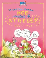 Omslag van Hoe overleef ik stress?