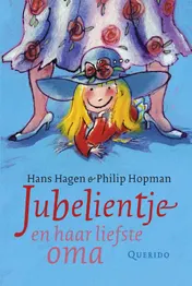 Omslag van Jubelientje en haar liefste oma