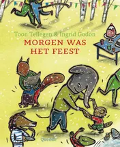Omslag van Morgen was het feest