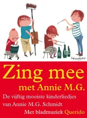Omslag van Zing mee met Annie M.G.