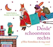Omslag van Derde schoorsteen rechts, of Hoe Sinterklaas de weg vond
