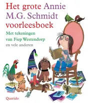 Omslag van Het grote Annie M.G. Schmidt voorleesboek
