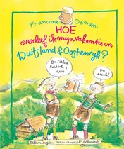 Omslag van Hoe overleef ik mijn vakantie in Duitsland, Oostenrijk & Zwitserland?