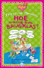 Omslag van Hoe overleef ik de brugklas?