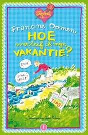 Omslag van Hoe overleef ik mijn vakantie?