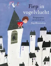 Omslag van Fiep in vogelvlucht
