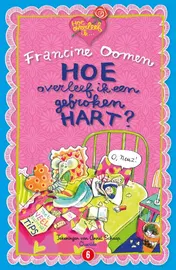 Omslag van Hoe overleef ik een gebroken hart?