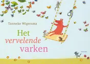 Omslag van Het vervelende varken