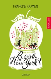 Omslag van Hoe overleeft Rosa in New York?