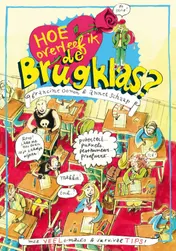 Omslag van Hoe overleef ik de brugklas