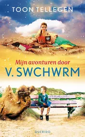 Omslag van Mijn avonturen door V. Swchwrm