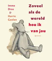 Omslag van Zoveel als de wereld hou ik van jou