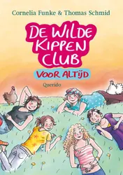 Omslag van De wilde kippen club voor altijd