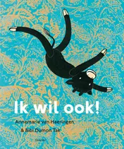 Omslag van Ik wil ook!