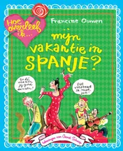 Omslag van Hoe overleef ik mijn vakantie in Spanje?
