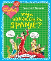 Omslag van Hoe overleef ik mijn vakantie in Spanje? Set 5 ex.