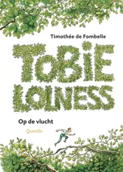 Omslag van Tobie Lolness op de vlucht