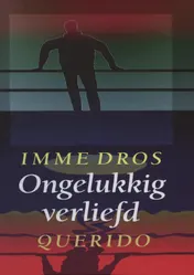 Omslag van Ongelukkig verliefd