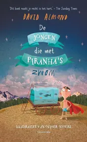 Omslag van De jongen die met piranha's zwom