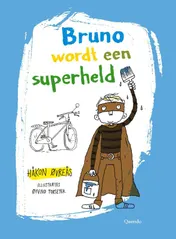 Omslag van Bruno wordt een superheld