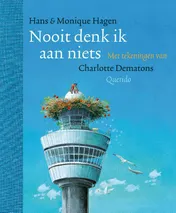 Omslag van Nooit denk ik aan niets