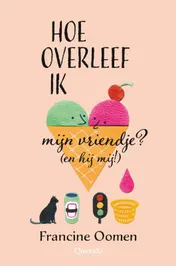 Omslag van Hoe overleef ik mijn vriendje? (en hij mij!)