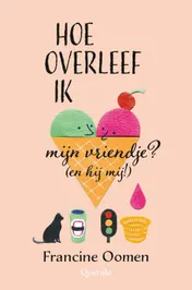 Omslag van Hoe overleef ik mijn vriendje? (en hij mij!)