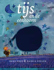 Omslag van Tijs en de eenhoorn
