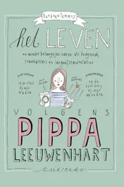 Omslag van Het leven volgens Pippa Leeuwenhart