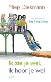 Omslag van Ik zie je wel, ik hoor je wel