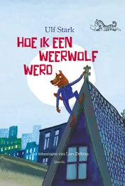 Omslag van Hoe ik een weerwolf werd