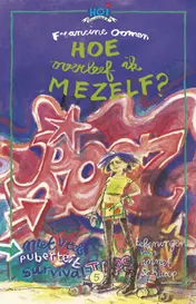 Omslag van Hoe overleef ik mezelf?