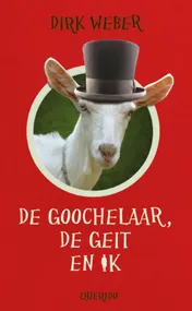 Omslag van De goochelaar, de geit en ik
