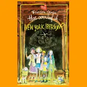 Omslag van Hoe overleef ik New York/Berlijn?