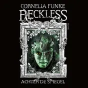 Omslag van Reckless - Achter de spiegel