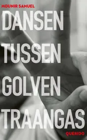 Omslag van Dansen tussen golven traangas