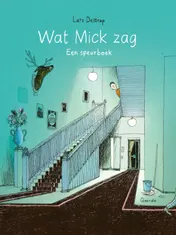Omslag van Wat Mick zag
