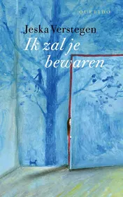 Omslag van Ik zal je bewaren