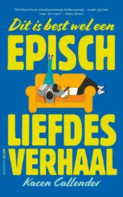 Omslag van Dit is best wel een episch liefdesverhaal
